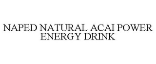 NAPED NATURAL ACAI POWER ENERGY DRINK