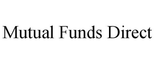 MUTUAL FUNDS DIRECT