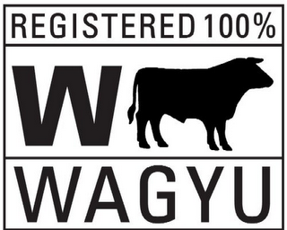 REGISTERED 100% W WAGYU