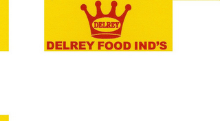 DELREY DELREY FOOD IND'S