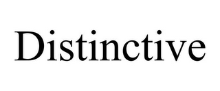 DISTINCTIVE