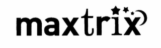 MAXTRIX