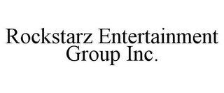 ROCKSTARZ ENTERTAINMENT GROUP INC.