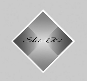 SHI KI
