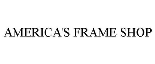 AMERICA'S FRAME SHOP