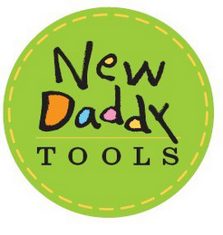 NEW DADDY TOOLS