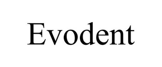 EVODENT