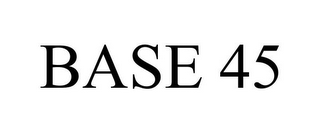BASE 45