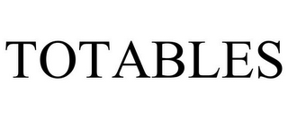 TOTABLES