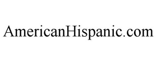 AMERICANHISPANIC.COM