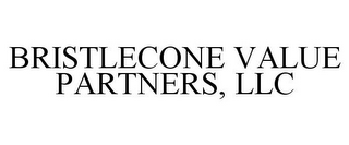 BRISTLECONE VALUE PARTNERS, LLC