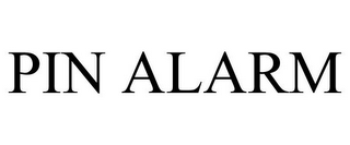 PIN ALARM
