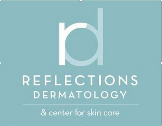 RD REFLECTIONS DERMATOLOGY & CENTER FOR SKIN CARE