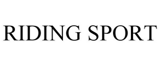 RIDING SPORT