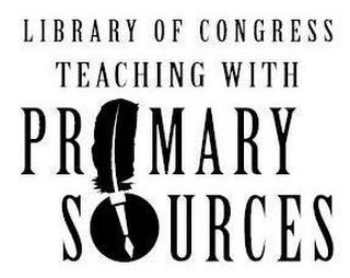 LIBRARY OF CONGRESS TEACHING WITH PRIMARY SOURCES