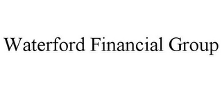 WATERFORD FINANCIAL GROUP