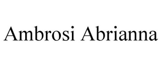 AMBROSI ABRIANNA