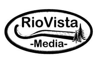 RIOVISTA -MEDIA-