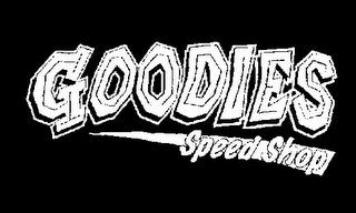 GOODIES SPEED SHOP
