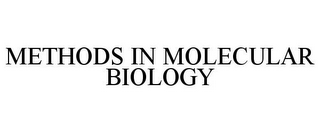 METHODS IN MOLECULAR BIOLOGY