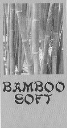 BAMBOO SOFT