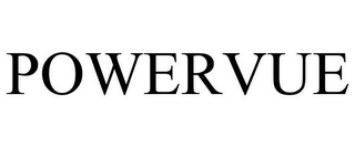 POWERVUE