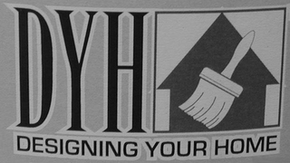 DYH DESIGNING YOUR HOME