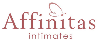 AFFINITAS INTIMATES