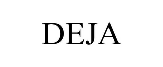 DEJA