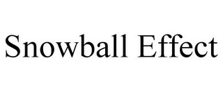 SNOWBALL EFFECT
