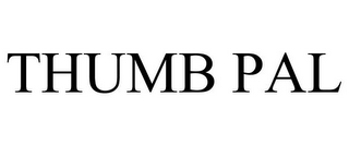 THUMB PAL