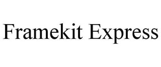 FRAMEKIT EXPRESS