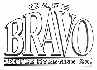 CAFE BRAVO COFFEE ROASTING CO.