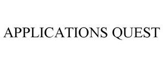 APPLICATIONS QUEST