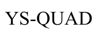 YS-QUAD