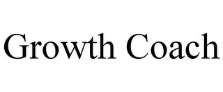 GROWTH COACH