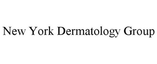 NEW YORK DERMATOLOGY GROUP