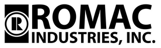 R ROMAC INDUSTRIES, INC.