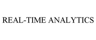 REAL-TIME ANALYTICS