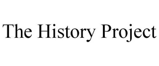 THE HISTORY PROJECT