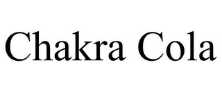 CHAKRA COLA