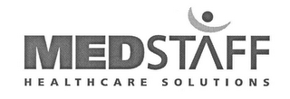 MEDSTAFF HEALTHCARE SOLUTIONS