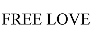 FREE LOVE