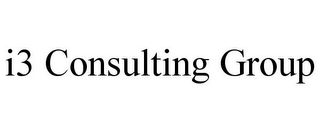 I3 CONSULTING GROUP