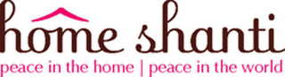 HOME SHANTI PEACE IN THE HOME PEACE IN THE WORLD