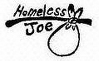 HOMELESS JOE