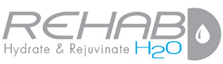 REHAB HYDRATE & REJUVENATE H2O