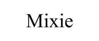 MIXIE