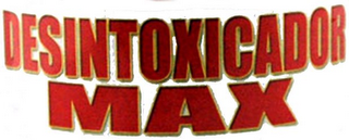 DESINTOXICADOR MAX