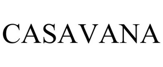 CASAVANA